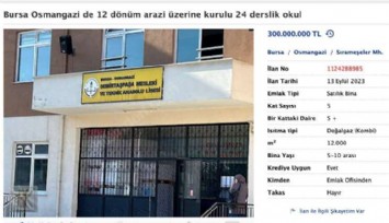 Bursa'da Satılık Devlet Okulu!
