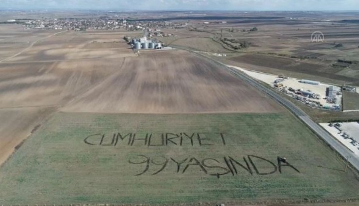 Çiftçiden Cumhuriyet Bayramı Mesajı!
