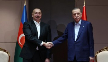 Erdoğan, İlham Aliyev İle Görüştü!