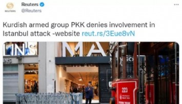Reuters'tan PKK'yı Aklama Çabası!
