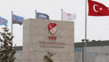 TFF Açıkladı!