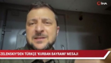 Zelenskiy’den Türkçe Bayram Mesajı!