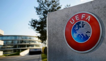 UEFA'dan Tarihi Karar!