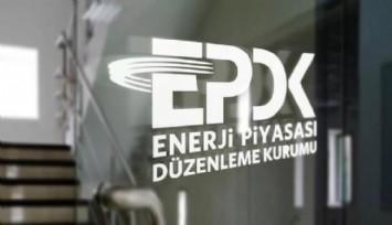 EPDK, 23 Şirkete Lisans Verdi!