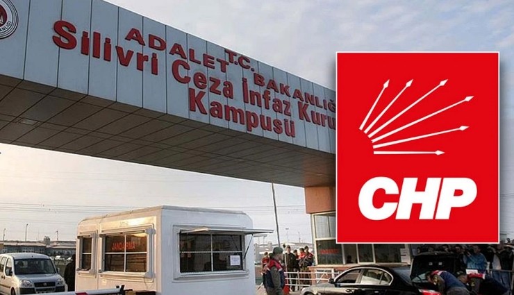 CHP Grup Toplantısı Silivri’de Yapılacak!