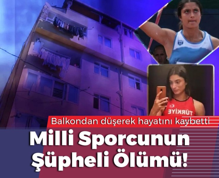 İstanbul'da Milli Sporcunun Şüpheli Ölümü!