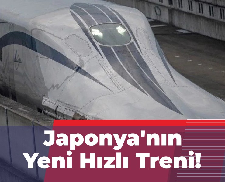 Japonya'nın Yeni Hızlı Treni!