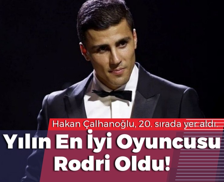 Yılın En İyi Oyuncusu Rodri Oldu!