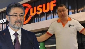 Bakan Yumaklı'dan Köfteci Yusuf Açıklaması!