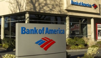 Bank of America’dan Sürpriz Türkiye Tahmini!