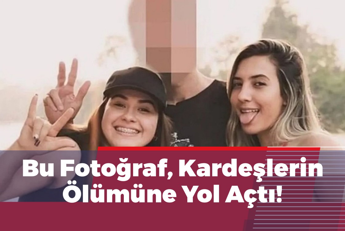 Aile Fotoğrafı Pozu Kız Kardeşlerin Ölümüne Yol Açtı!