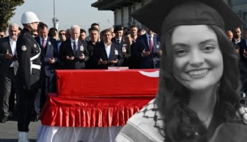 Ayşenur Ezgi Eygi'nin Naaşı Türkiye'de!