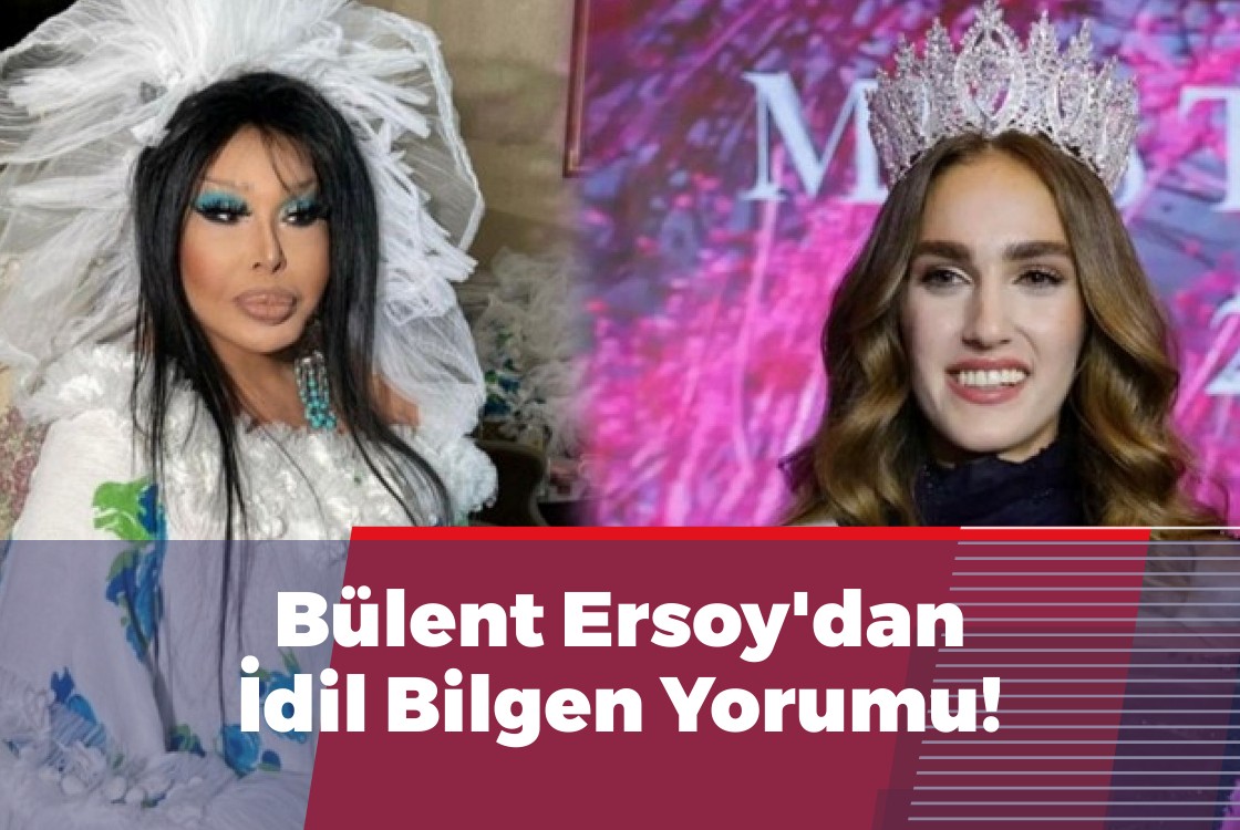 Bülent Ersoy'dan İdil Bilgen Yorumu!