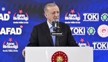 Erdoğan: 'Evine Girmeyen Vatandaş Kalmayacak'