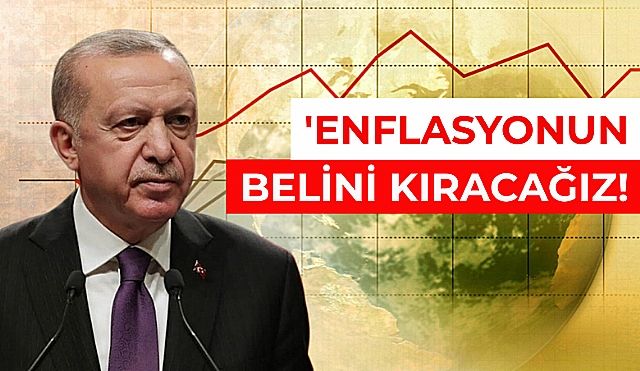 Cumhurbaşkanı Erdoğan: 'Enflasyonun Da Belini Kırdığımızda..'