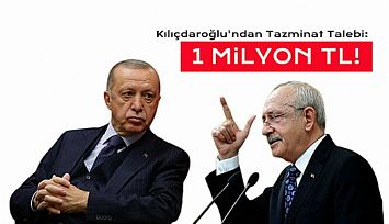 Erdoğan'dan Kılıçdaroğlu'na 1 Milyon Liralık Dava!