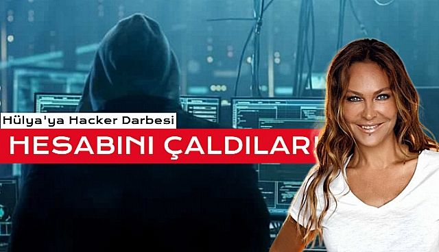 Hülya Avşar'a Hacker Darbesi!