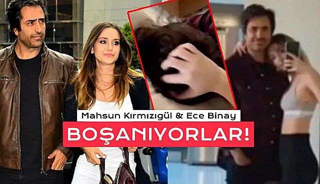 Mahsun Kırmızıgül ve Ece Binay boşanıyor...