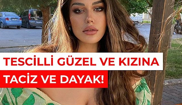 Miss Turkey Güzeli Gizem Koçak Ve Kızına Misafirlikte Dayak!