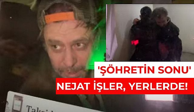 Nejat İşler'in İçler Acısı Hali