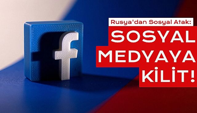 Rusya İnstagram Ve Facebook'u Yasakladı!