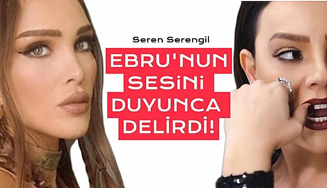 Seren Serengil'den Ebru Gündeş Fırçası!